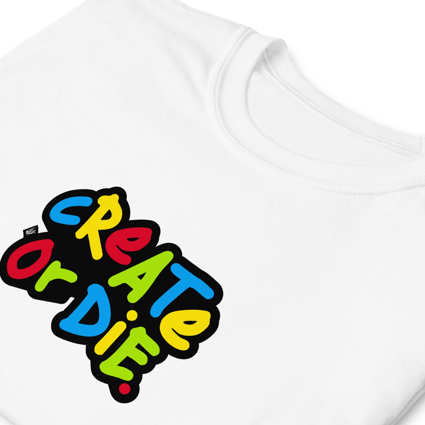 CREATE OR DIE T-SHIRT