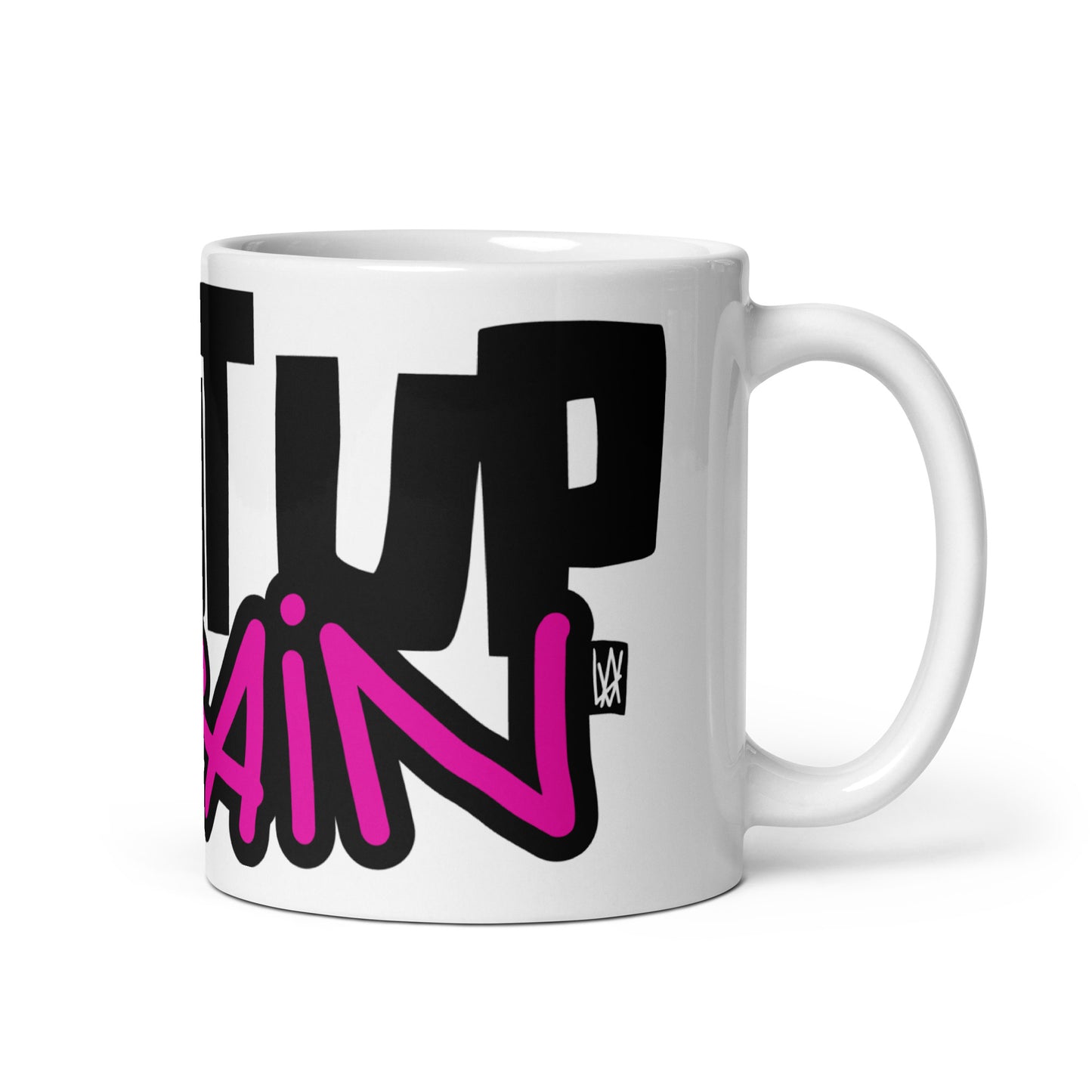 SHUT UP BRAIN TEXT MUG 11 oz